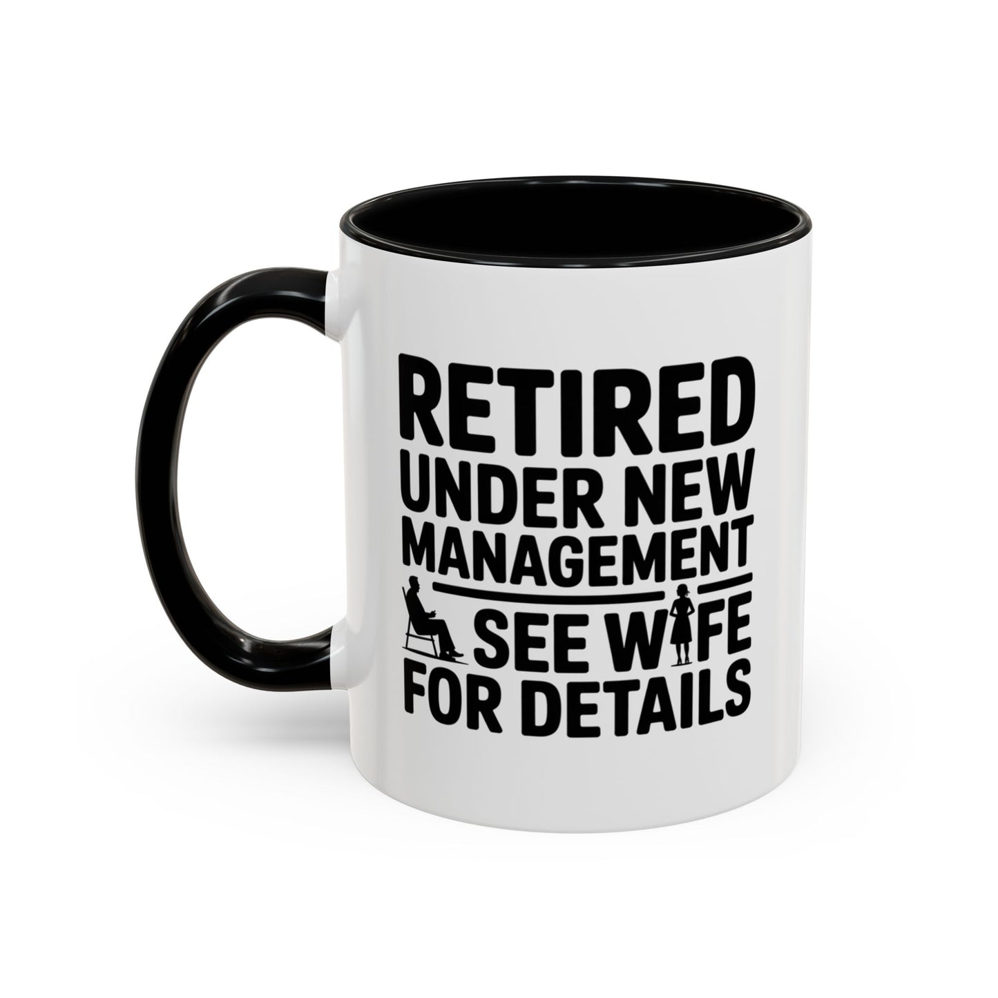 New Management: See Wife – Coffee Cup