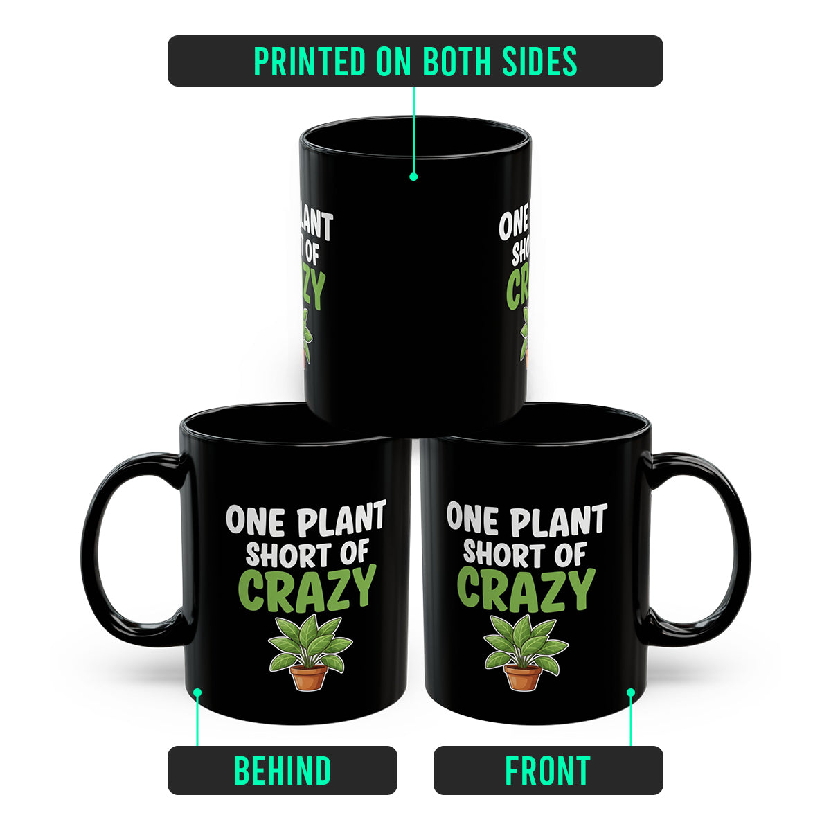 One Plant Short of Crazy Mug – Funny Crazy Plant Lady Gift for Women, Plant Mom Coffee Mug, Gardening Humor Cup Black